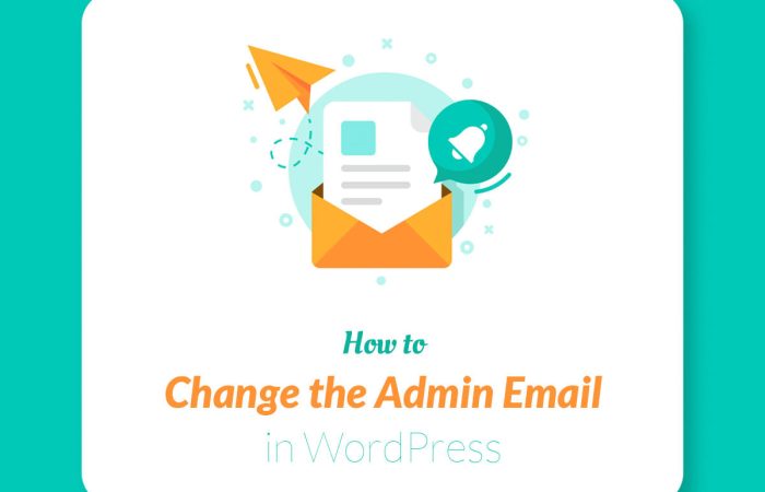 Change WordPress Admin Email
