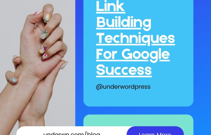 Link Building Techniques For Google Success