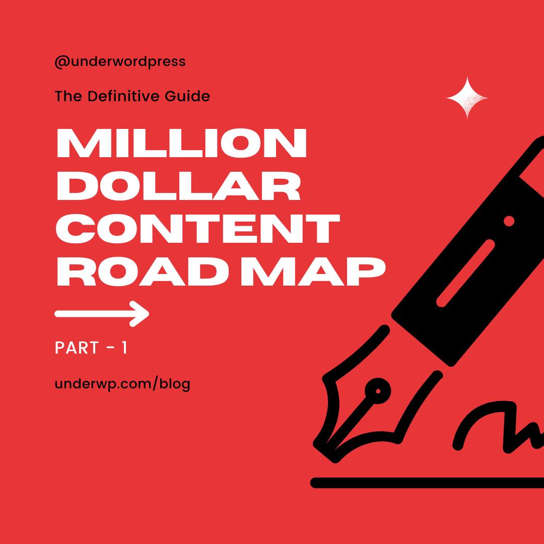 million dollar content roadmap